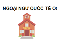 TRUNG TÂM Trung tâm ngoại ngữ Quốc Tế Ocean Edu Sầm Sơn